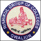 Rishikul Group of Colleges, Gwalior