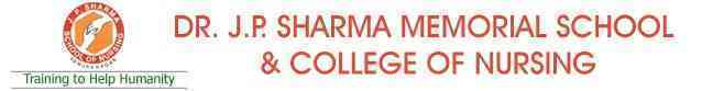 Dr JP Sharma Memorial School and College of Nursing