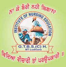 Institute of Nursing Education Guru Teg Bahadur Sahib Hospital, Ludhiana