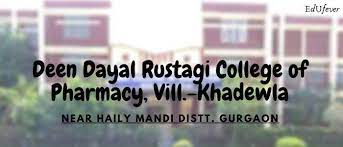 Deen Dayal Rustagi College of Pharmacy, Gurgaon
