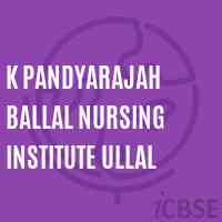K Pandyarajah Ballal Nursing Institute