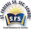 St. Froebel Senior Secondary School