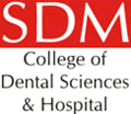 SDM College of Dental Sciences and Hospital