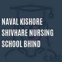Naval Kishor Shivhare Nursing College