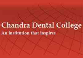 Chandra Dental College and Hospital
