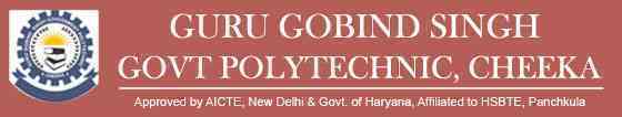 Guru Gobind Singh Government Polytechnic, Cheeka