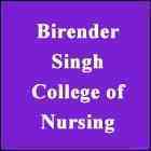 Birender Singh College of Nursing
